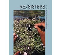 Re/Sisters – Un regard sur le genre et l'écologie – Prestel