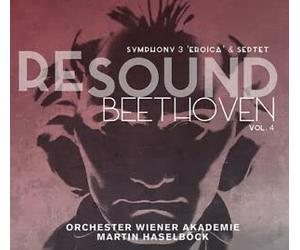 Re-Sound Beethoven, Vol. 4: Symphony 3 'Eroica' & Septet