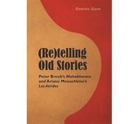 (Re)telling Old Stories Dominic Glynn (Auteur)