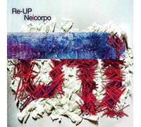 Re UP - Nelcorpo (Mixed CD)