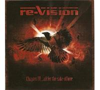 Re-Vision - Chapter IV All for [Import]