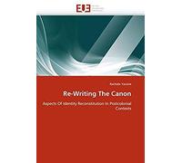 Re-Writing The Canon