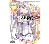 Re : Zero Arc 2 - Tome 03 Tappei Nagatsuki (Auteur), Makoto Fugetsu (Illustration)