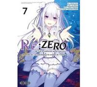 Re : Zero Arc 4 - Tome 07 Tappei Nagatsuki (Auteur), Haruno Atori (Illustration)