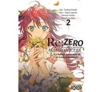 Re : Zero Chronicles - Tome 02 Tappei Nagatsuki (Auteur), Tsubata Nozaki (Illustration)