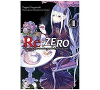 Re:Zero - Re:Vivre Dans Un Autre Monde A Partir De Zero - Tome 10
