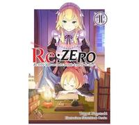 Re:Zero - Re:Vivre Dans Un Autre Monde A Partir De Zero - Tome 11