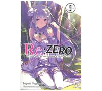Re:Zero - Re:Vivre Dans Un Autre Monde A Partir De Zero - Tome 9