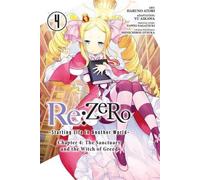 Re:ZERO -Starting Life in Another World-, Chapitre 4 : Le sanctuaire et la sorcière de la cupidité, Vol. 4
