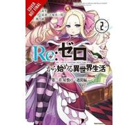 Re: Zero -Starting Life In Another World-, Chapter 2: A W t The Mansion, Vol. 2 (Manga)