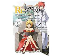 Re: Zero -Starting Life In Another World-, Chapter 3: Truth Of Zero, Vol. 2 (Manga)