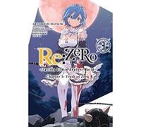 Inconnu – Re:ZERO – Chapter 3: Truth of Zero, Vol. 3 – Version originale – Manga