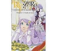 re:Zero Starting Life in Another World, Chapter 3: Truth of Zero, Vol. 4 (RE: Zero -Starting Life in Another World-, Chapter 3: Truth of Zero Manga) - [Version Originale] Inconnu (Auteur)
