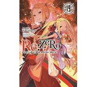 Re:ZERO -Starting Life in Another World-, Vol. 19 (light novel)