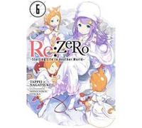 re:Zero Starting Life in Another World, Vol. 6 (light novel) - [Version Originale] Inconnu (Auteur)