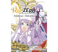 Re: ZERO - Troisième Arc: Truth of Zero - Tome 4