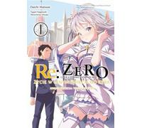 Re : Zero Vivre dans un autre monde à partir de zéro. Livre 3 de La Vérité du Zéro. Volume 1 - Daichi Matsuse (Literatur auf Polnisch)