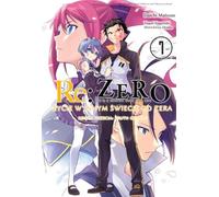 Re : Zero Vivre dans un autre monde à partir de zéro. Livre 3 de La Vérité du Zéro. Volume 7 - Daichi Matsuse (Literatur auf Polnisch)
