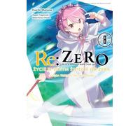 Re : Zero Vivre dans un autre monde à partir de zéro. Livre 3 de La Vérité du Zéro. Volume 8 - Daichi Matsuse (Literatur auf Polnisch)