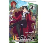 Re : Zéro. Vivre dans un autre monde que zéro. Light Novel. Volume 26 - Tappei Nagatsuki (Literatur auf Polnisch)