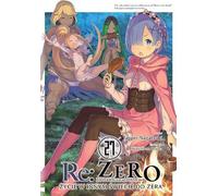 Re : Zéro. Vivre dans un autre monde que zéro. Light Novel. Volume 27