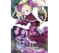 Re : Zéro. Vivre dans un autre monde que zéro. Light Novel. Volume 3 - Tappei Nagatsuki, Daichi Matsuse (Literatur auf Polnisch)
