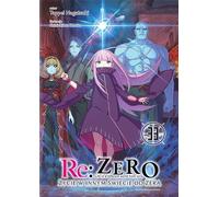 Re : Zéro. Vivre dans un autre monde que zéro. Light Novel. Volume 33