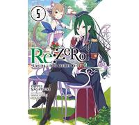 Re:ZERO, Vol. 5 (Novel): -Starting Life in Another World-