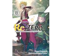 Re:zero - Volume 13