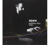 Rea, Andrea -Trio- - Arioso