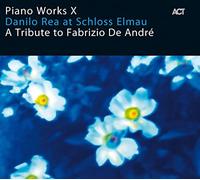 Rea, Danilo - Piano Works X [Import]