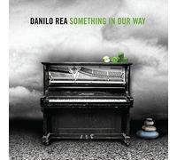 Rea Danilo - Something in Our Way [Import]