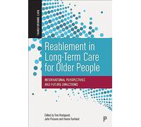 Reablement in Long-term Care for Older People: International Perspectives and Future Directions
