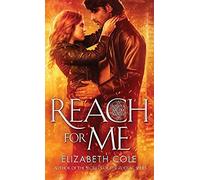 Reach For Me