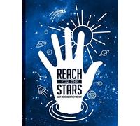 Reach For The Stars Blank Sketchbook Doodle Pad With Inspirational Quote: The Perfect Sketch Book For Those Whose Dreams Are As Big As The Universe