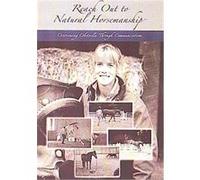 Reach Out To Natural Horsemanship Volume 2 (Anna Twinney) G