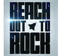 Reach - Reach Out to Rock [Import]