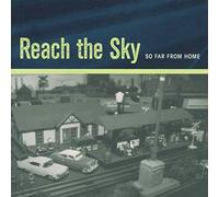 Reach the Sky - So Far from Home [Import]