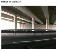 Northern Lite - Reach The Sun [Import]