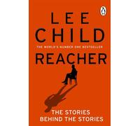 Reacher: The Stories Behind The Stories - Lee Child - Transworld digital - ebook (ePub) - Livre