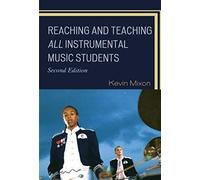 Reaching And Teaching All Instrumental Music Students