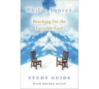 Reaching for the Invisible God Brenda Quinn, Philip Yancey (Auteur)