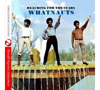 Reaching For The Stars (Digitally Remastered) by The Whatnauts (2012-09-05)