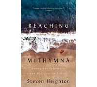 Reaching Mithymna: Among The Volunteers And Refugees On Lesvos