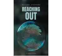Reaching Out - Natchai Stappers - Auto-Édition - ebook (ePub) - Livre