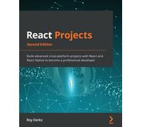 React Projects - Second Edition