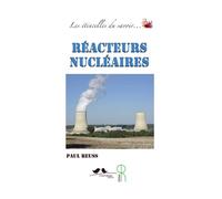 Réacteurs nu ires - Paul Reuss - A Vol D'oiseaux - broché - Document jeunesse