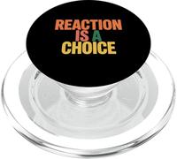 Reaction is A Choice Esprit Calme et Sage - PopSockets PopGrip pour MagSafe