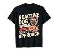 Reactive Dog Owner Do Not Approach Pet Parent T-Shirt