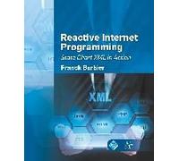 Reactive Internet Programming: State Chart Xml In Action
